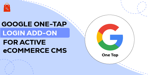 Google One-Tap Login Add-on for Active eCommerce CMS